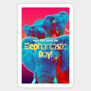 Elephantastic Day Sticker